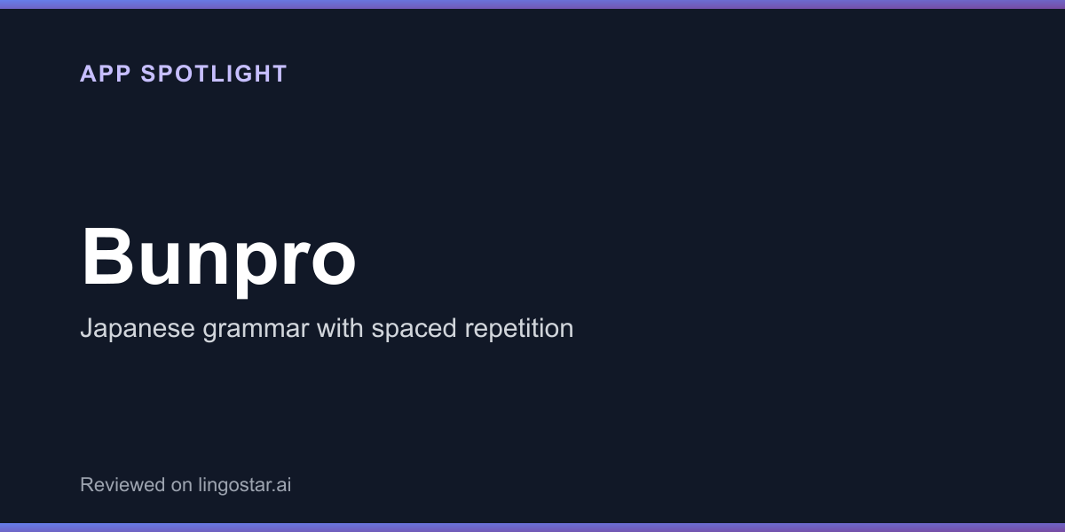Bunpro app spotlight: Japanese grammar with spaced repetition