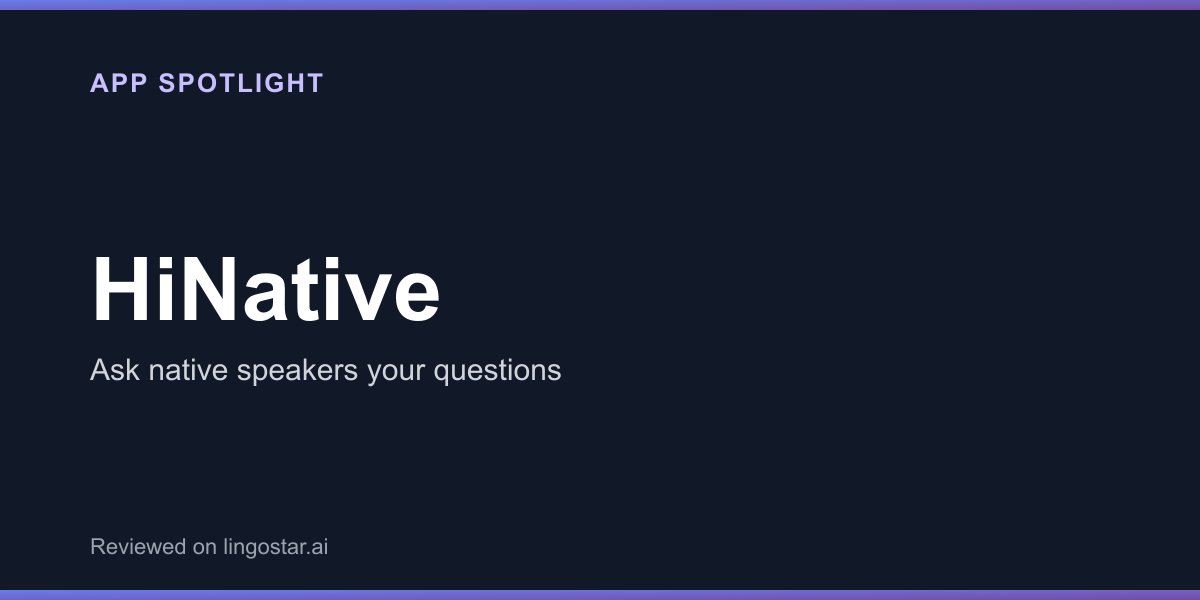 HiNative spotlight: ask native speakers questions