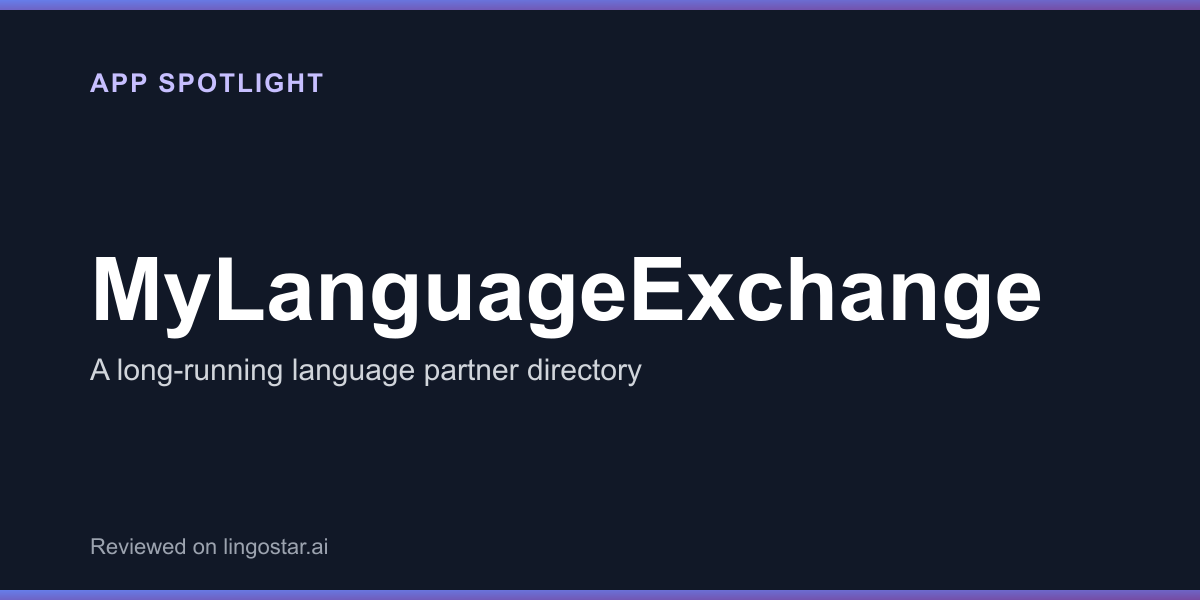 MyLanguageExchange spotlight: a long-running language partner directory